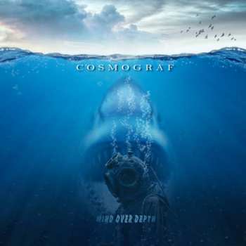 Album Cosmograf: Mind Over Depth