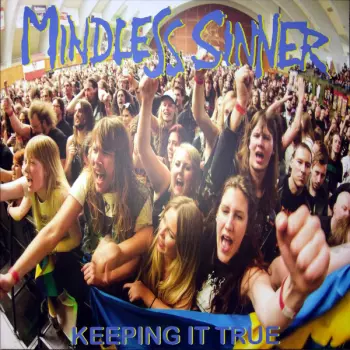 Mindless Sinner: Keeping It True