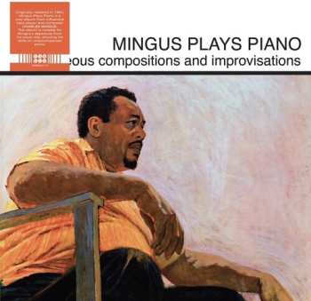 LP Charles Mingus: Mingus Plays Piano