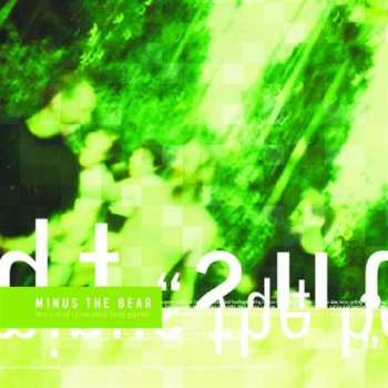 Album Minus The Bear: This Is What I Know About Being Gigantic