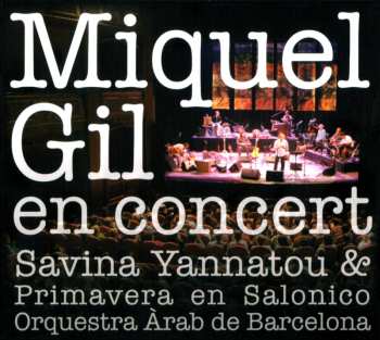 Album Primavera En Salonico: Miguel Gil En Concert