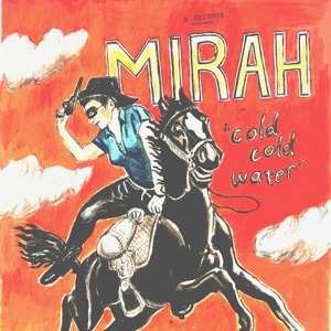 CD Mirah: Cold Cold Water