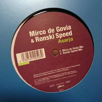 Ronski Speed: Asarja