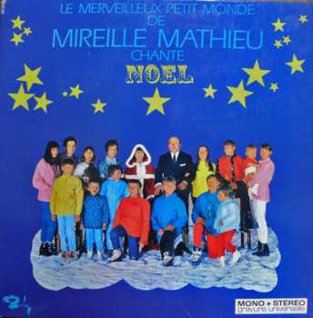 Album Mireille Mathieu: Le Merveilleux Petit Monde De Mireille Mathieu Chante Noel