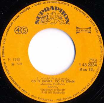 SP Málo Mě Znáš (Mull Of Kintyre) / Od Té Chvíle, Co Tě Znám