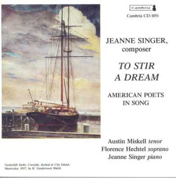 Album Miskell / Hecht: To Stir A Dream