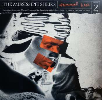 LP Mississippi Sheiks: Volume 2 (Complete Recorded Works Presented In Chronological Order : June 12, 1930 To October 24, 1931)