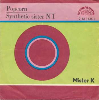 SP Mister K: Popcorn / Synthetic Sister N 1