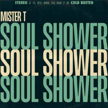 CD Mister T: Soul Shower
