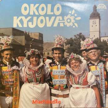 Album Mistříňanka: Okolo Kyjova