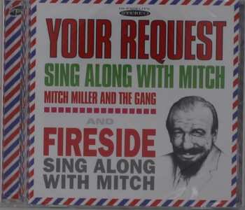 CD Mitch Miller And The Gang: Sing Along With Mitch / Your Request / Fireside