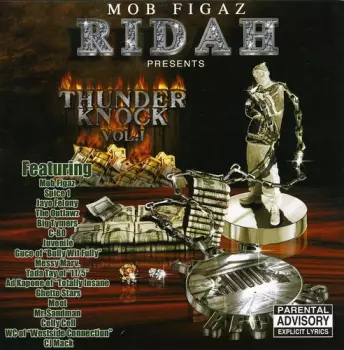 Mob Figaz Ridah: Mob Figaz Ridah Presents Thunder Knock 1