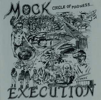 Album Mock Execution: Circle Of Madness