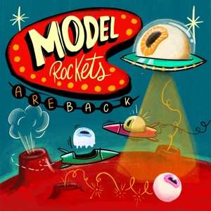 SP The Model Rockets: Are Back