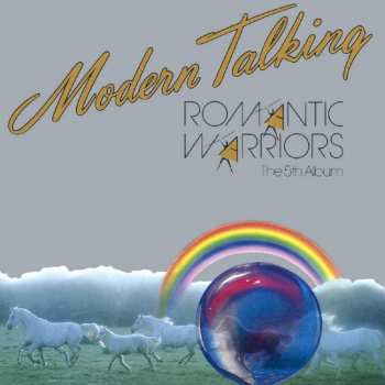 Album Modern Talking: Romantic Warriors - The 5th Album