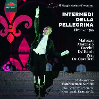 CD Modo Antiquo: Intermedi Della Pellegrina (Firenze 1589)