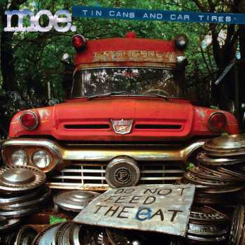 2LP Moe.: Tin Cans And Car Tires CLR