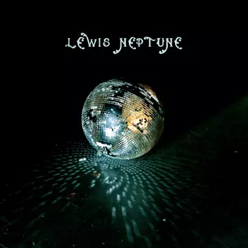 Moimir Papalescu & The Nihilists: Lewis Neptune