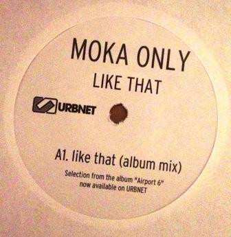 SP Moka Only: Like That LTD
