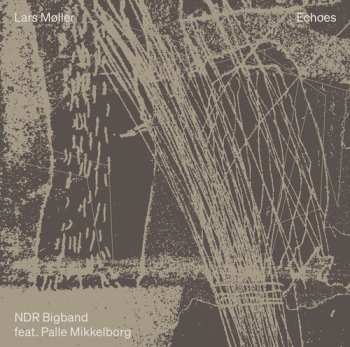 CD Moller, Lars / Mikkelborg, Palle: Echoes