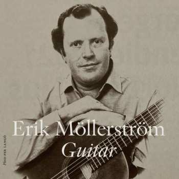 Album Mollerstrom,erik: Erik Mollerstrom, Guitar