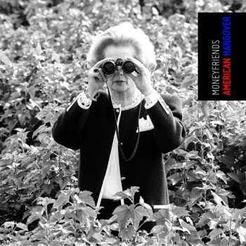 CD Moneyfriends: American Hangover