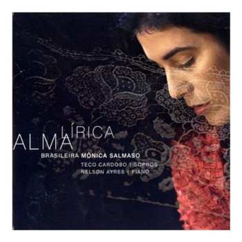Album Mônica Salmaso: Alma Lírica Brasileira