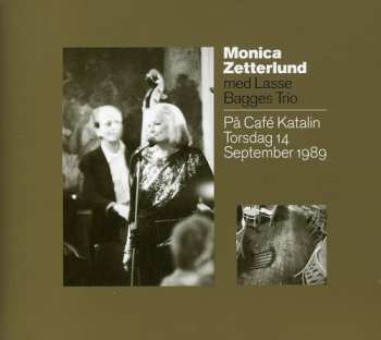 Album Monica Zetterlund: På Café Katalin Torsdag 14 September 1989