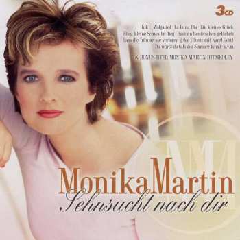 3CD/Box Set Monika Martin: Sehnsucht Nach Dir