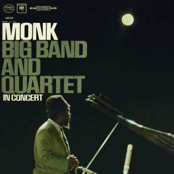 LP Thelonious Monk: Big Band And Quartet In Concert