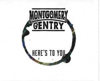 CD Montgomery Gentry: Here's To You