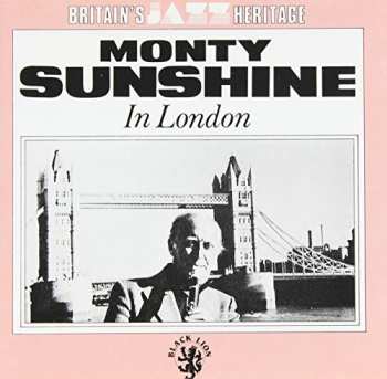 Album Monty Sunshine: Sunshine In London