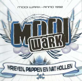 CD Mooi Wark: Wrieven, Pappen En Nat Hollen