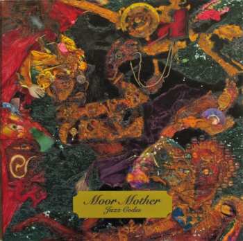 LP Moor Mother: Jazz Codes CLR | LTD