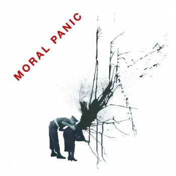 LP Moral Panic: Moral Panic