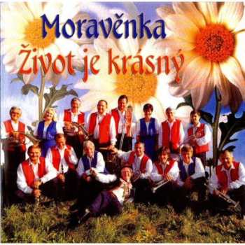 Album Moravenka: Život Je Krásný - Cd
