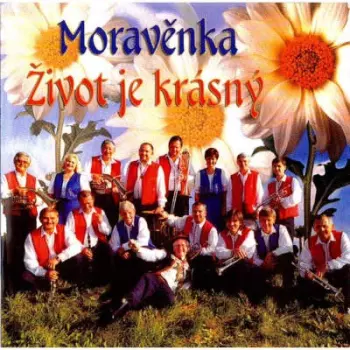 Moravenka: Život Je Krásný - Cd