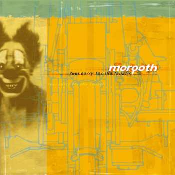 LP Morgoth: Feel Sorry For The Fanatic LTD | NUM | CLR