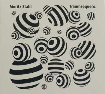 LP Moritz Stahl: Traumsequenz