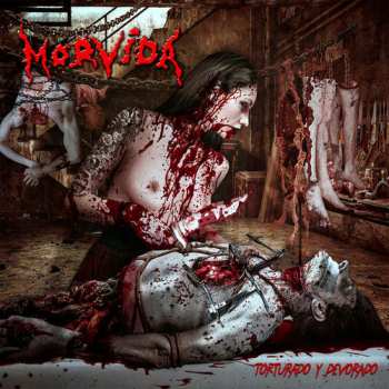 Album Morvida: Torturado Y Devorado