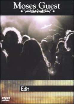 Album Moses Guest: Edit