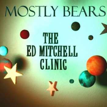 CD Mostly Bears: The Ed Mitchell Clinic