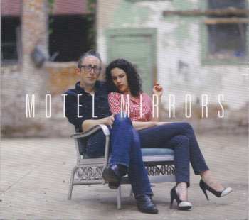 CD Motel Mirrors: Motel Mirrors