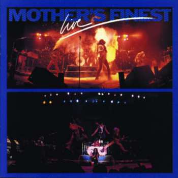 CD Mother's Finest: Mother's Finest Live