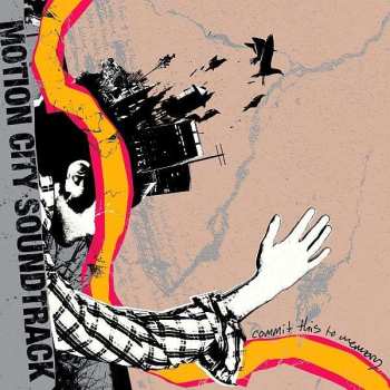 CD Motion City Soundtrack: Commit This To Memory