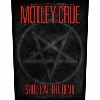 Merch Mötley Crüe: Rückenaufnäher Shout At The Devil