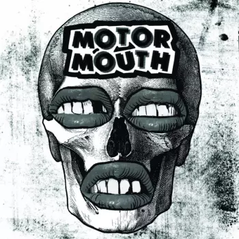 Motormouth: Motormouth