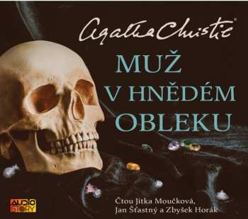 Album Moučková, Šťastný, Horák / Christie Agatha: Muž V Hnědém Obleku