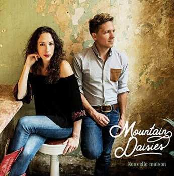 Album Mountain Daisies: Nouvelle Maison