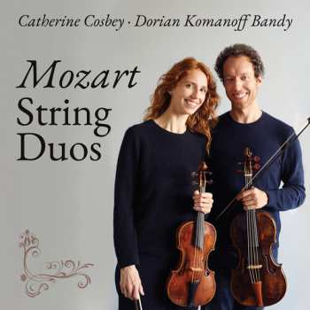 Album Mozart / Cosbey / Komanoff Bandy: String Duos